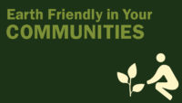 Earth Friendly in Your Communities